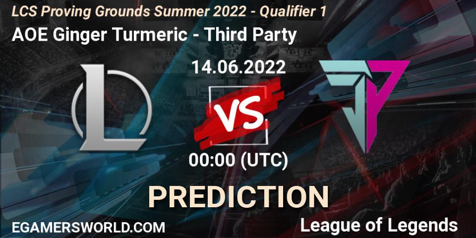 AOE Ginger Turmeric - Third Party: ennuste. 14.06.2022 at 00:00, LoL, LCS Proving Grounds Summer 2022 - Qualifier 1