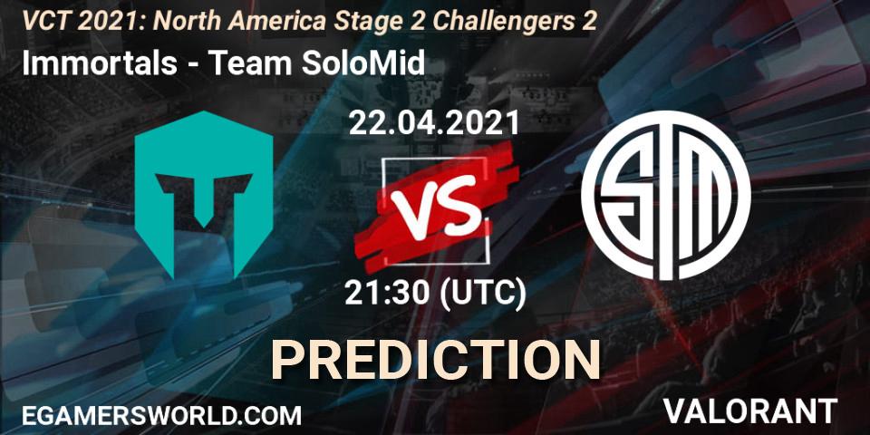 Immortals - Team SoloMid: ennuste. 22.04.2021 at 21:30, VALORANT, VCT 2021: North America Stage 2 Challengers 2