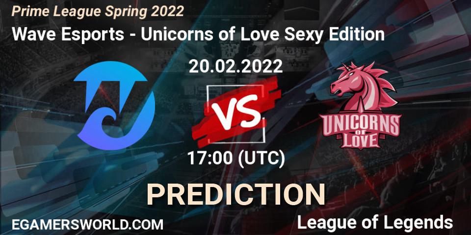 Wave Esports - Unicorns of Love Sexy Edition: ennuste. 20.02.2022 at 17:00, LoL, Prime League Spring 2022