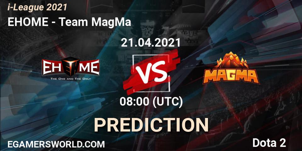 EHOME - Team MagMa: ennuste. 21.04.2021 at 08:04, Dota 2, i-League 2021 Season 1