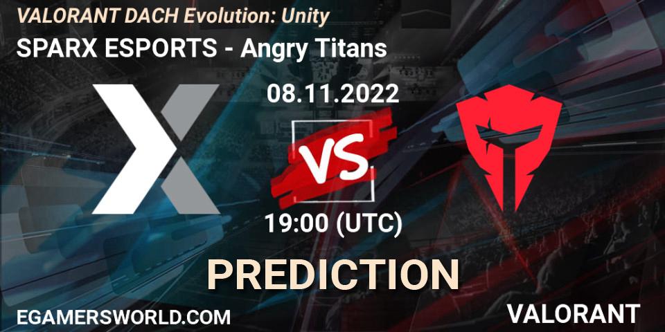 SPARX ESPORTS - Angry Titans: ennuste. 08.11.2022 at 21:00, VALORANT, VALORANT DACH Evolution: Unity