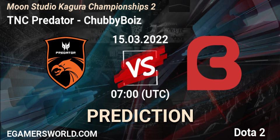 TNC Predator - ChubbyBoiz: ennuste. 15.03.2022 at 06:07, Dota 2, Moon Studio Kagura Championships 2