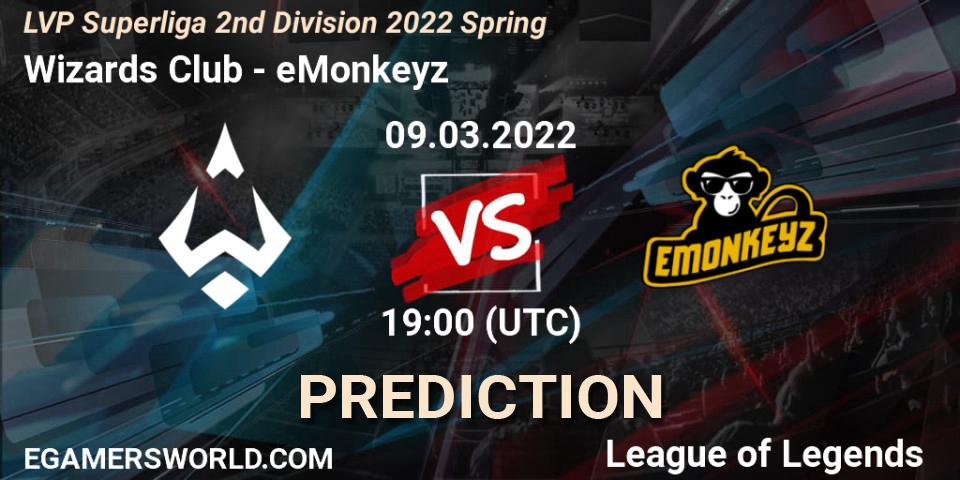 Wizards Club - eMonkeyz: ennuste. 09.03.22, LoL, LVP Superliga 2nd Division 2022 Spring
