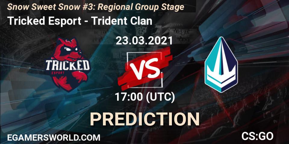 Tricked Esport - Trident Clan: ennuste. 23.03.2021 at 17:00, Counter-Strike (CS2), Snow Sweet Snow #3: Regional Group Stage