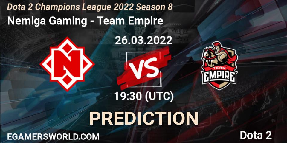 Nemiga Gaming - Team Empire: ennuste. 27.03.22, Dota 2, Dota 2 Champions League 2022 Season 8