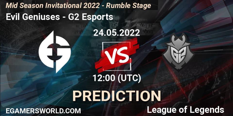 Evil Geniuses - G2 Esports: ennuste. 24.05.2022 at 10:00, LoL, Mid Season Invitational 2022 - Rumble Stage