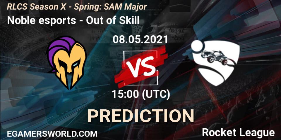 Noble esports - Out of Skill: ennuste. 08.05.2021 at 15:00, Rocket League, RLCS Season X - Spring: SAM Major