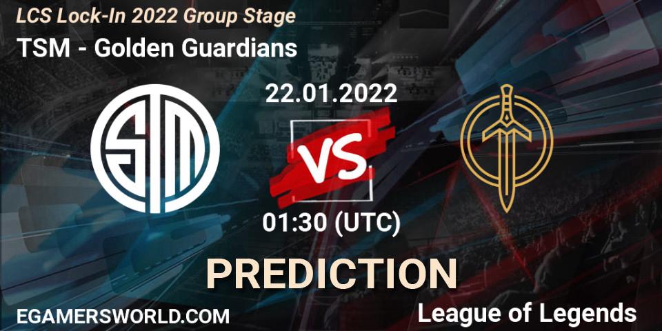 TSM - Golden Guardians: ennuste. 22.01.2022 at 01:30, LoL, LCS Lock-In 2022 Group Stage