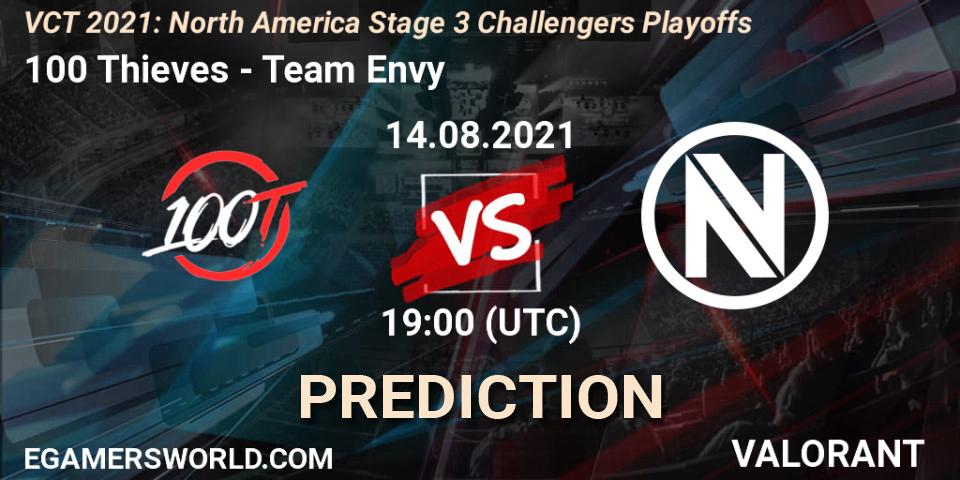 100 Thieves - Team Envy: ennuste. 14.08.2021 at 19:00, VALORANT, VCT 2021: North America Stage 3 Challengers Playoffs