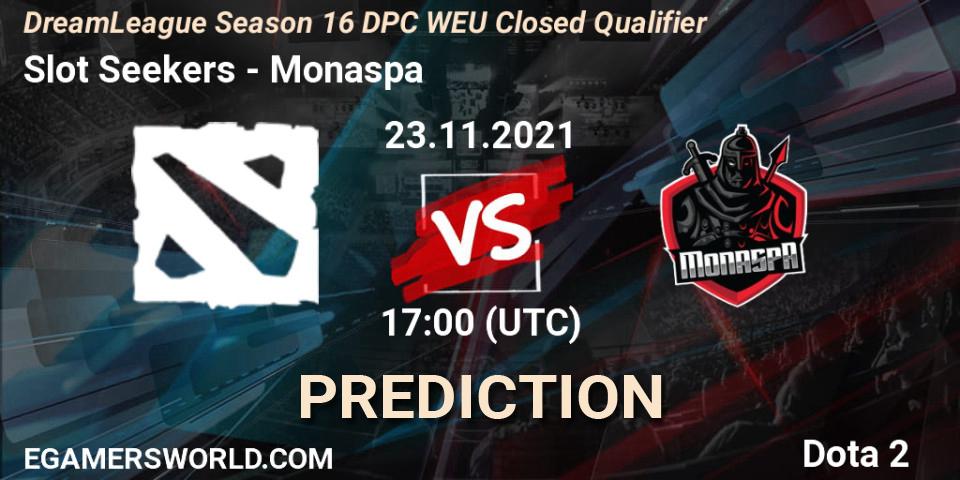 Slot Seekers - Monaspa: ennuste. 23.11.2021 at 17:00, Dota 2, DPC 2022 Season 1: Euro - Closed Qualifier (DreamLeague Season 16)