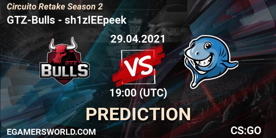 GTZ-Bulls - sh1zlEEpeek: ennuste. 29.04.2021 at 19:00, Counter-Strike (CS2), Circuito Retake Season 2