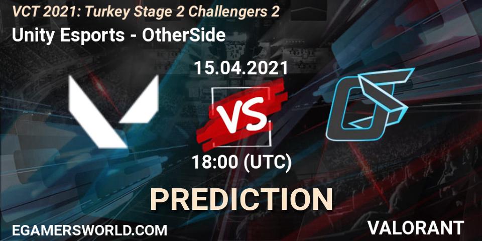 Unity Esports - OtherSide: ennuste. 15.04.2021 at 18:30, VALORANT, VCT 2021: Turkey Stage 2 Challengers 2