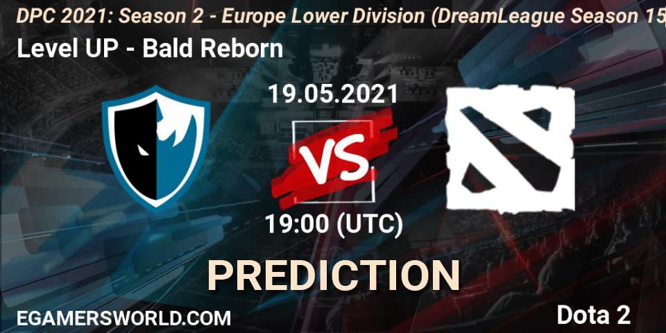 Level UP - Bald Reborn: ennuste. 19.05.2021 at 18:55, Dota 2, DPC 2021: Season 2 - Europe Lower Division (DreamLeague Season 15)