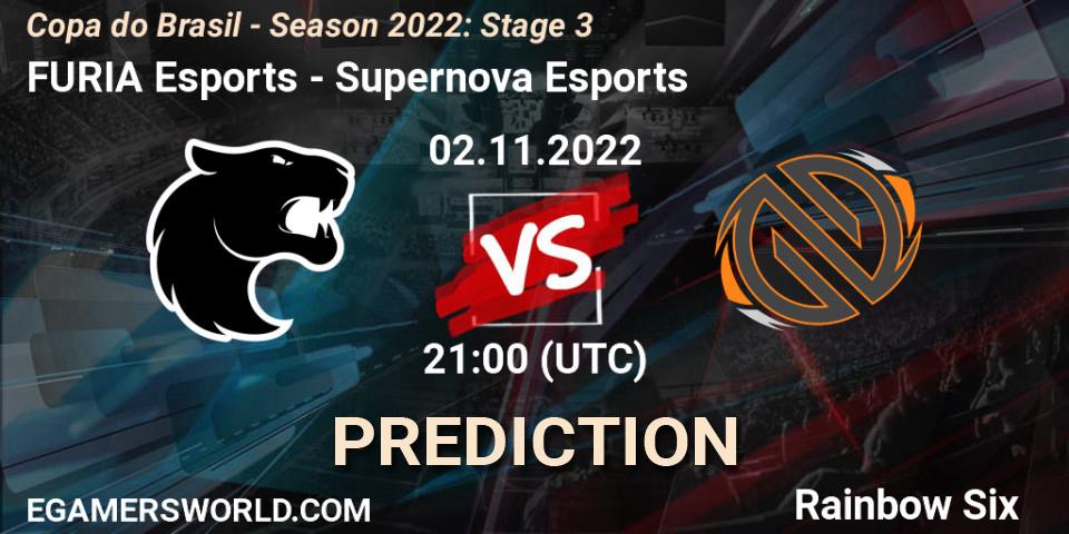 FURIA Esports - Supernova Esports: ennuste. 02.11.2022 at 21:00, Rainbow Six, Copa do Brasil - Season 2022: Stage 3