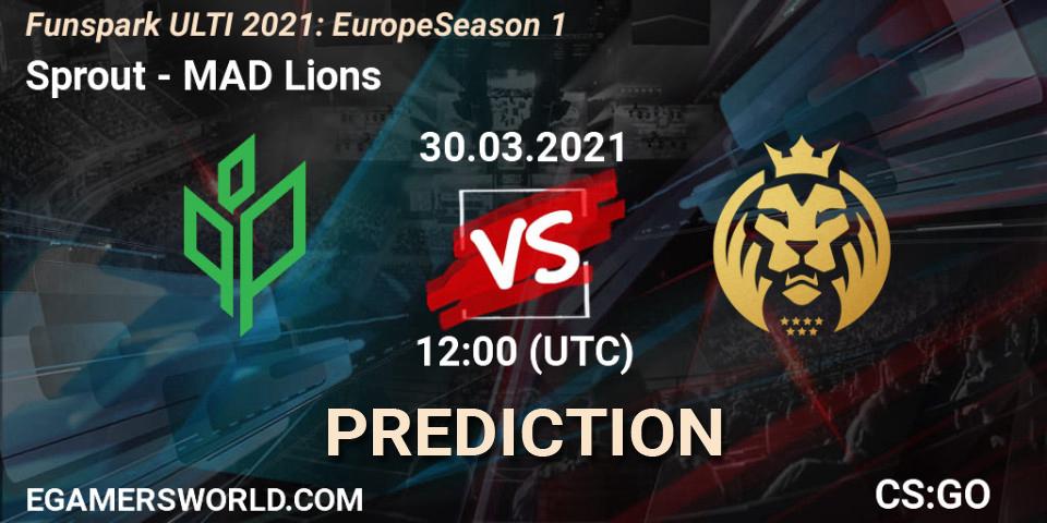 Sprout - MAD Lions: ennuste. 30.03.2021 at 12:00, Counter-Strike (CS2), Funspark ULTI 2021: Europe Season 1