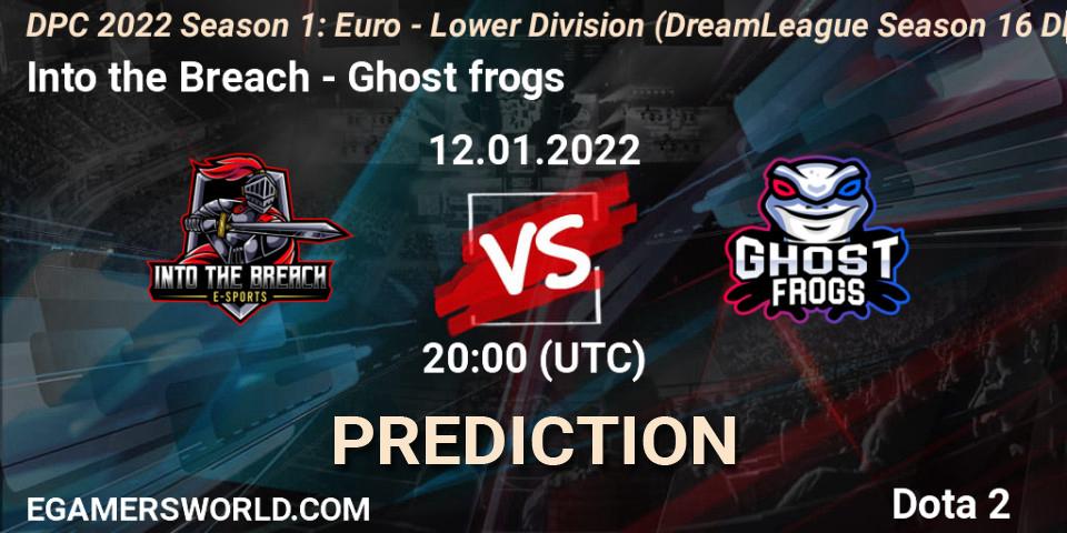 Into the Breach - Ghost frogs: ennuste. 12.01.2022 at 16:55, Dota 2, DPC 2022 Season 1: Euro - Lower Division (DreamLeague Season 16 DPC WEU)