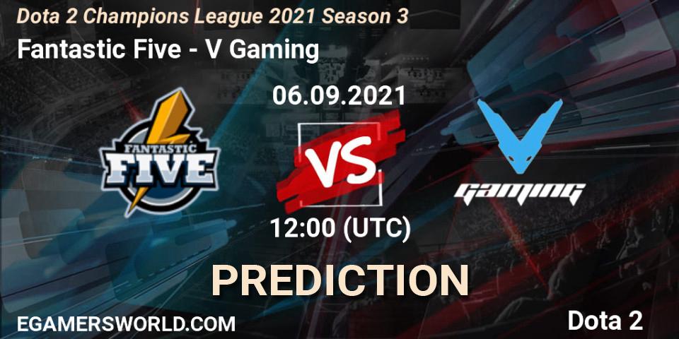 Fantastic Five - V Gaming: ennuste. 06.09.2021 at 12:39, Dota 2, Dota 2 Champions League 2021 Season 3