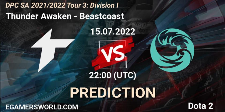 Thunder Awaken - Beastcoast: ennuste. 15.07.2022 at 22:04, Dota 2, DPC SA 2021/2022 Tour 3: Division I