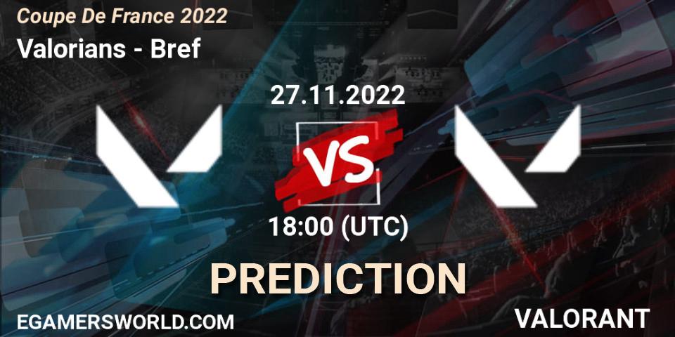 Valorians - Bref: ennuste. 27.11.22, VALORANT, Coupe De France 2022