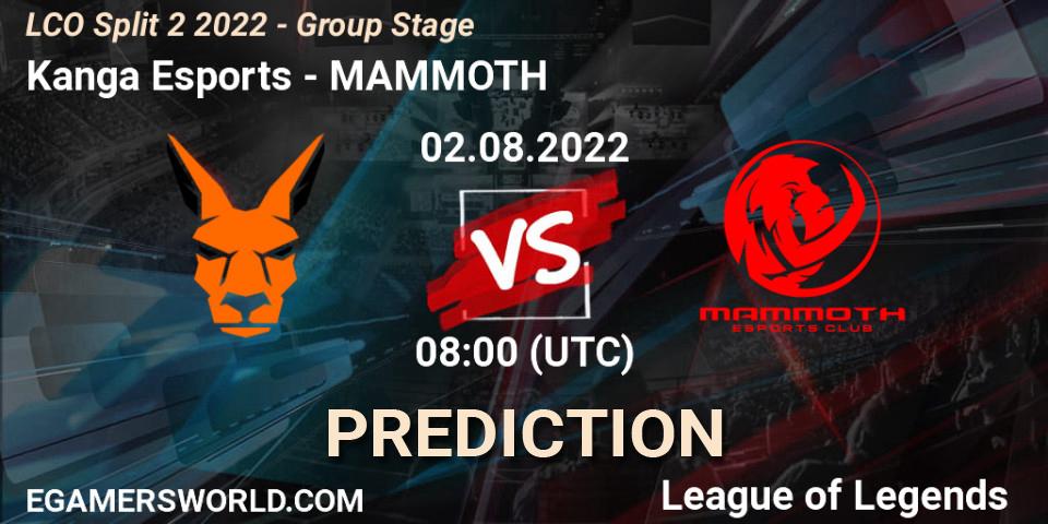 Kanga Esports - MAMMOTH: ennuste. 02.08.22, LoL, LCO Split 2 2022 - Group Stage