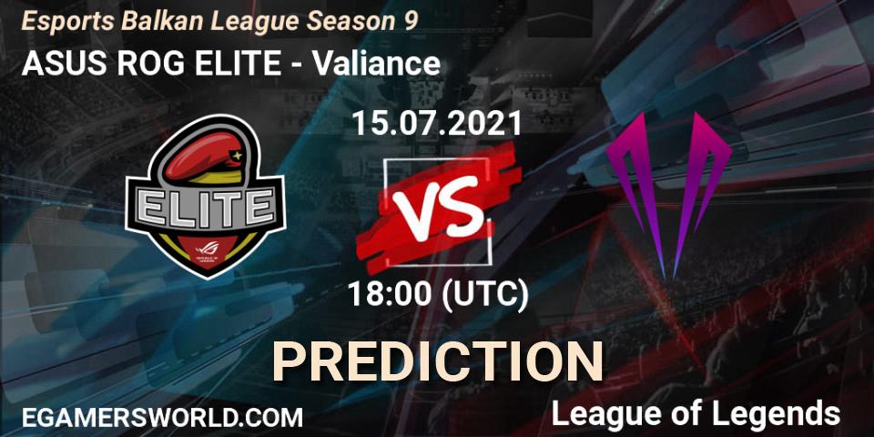 ASUS ROG ELITE - Valiance: ennuste. 15.07.21, LoL, Esports Balkan League Season 9