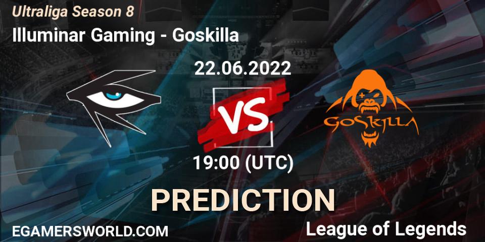 Illuminar Gaming - Goskilla: ennuste. 22.06.2022 at 19:15, LoL, Ultraliga Season 8
