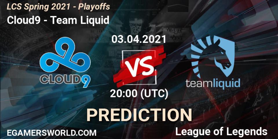 Cloud9 - Team Liquid: ennuste. 03.04.2021 at 20:00, LoL, LCS Spring 2021 - Playoffs