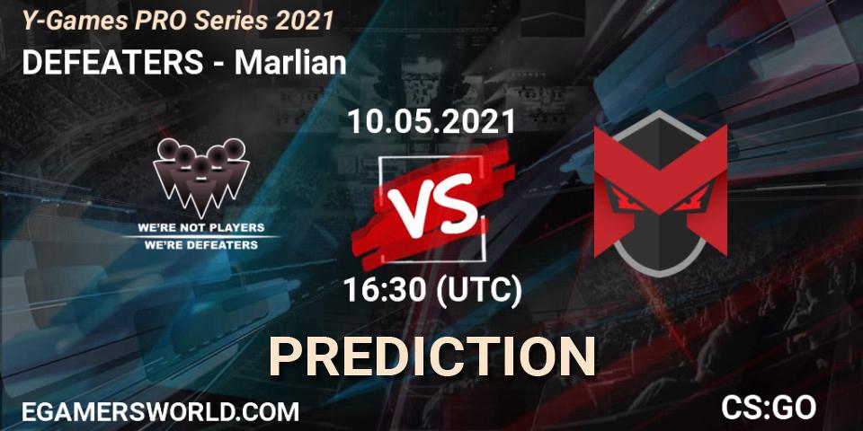 DEFEATERS - Marlian: ennuste. 10.05.2021 at 16:30, Counter-Strike (CS2), Y-Games PRO Series 2021