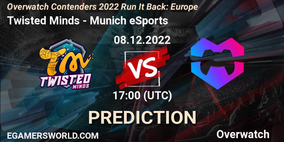 Twisted Minds - Munich eSports: ennuste. 08.12.2022 at 17:00, Overwatch, Overwatch Contenders 2022 Run It Back: Europe