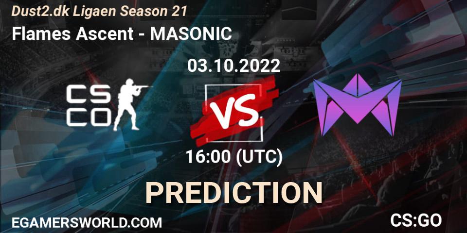 Flames Ascent - MASONIC: ennuste. 03.10.2022 at 16:00, Counter-Strike (CS2), Dust2.dk Ligaen Season 21