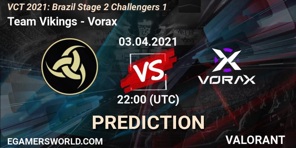 Team Vikings - Vorax: ennuste. 03.04.2021 at 22:00, VALORANT, VCT 2021: Brazil Stage 2 Challengers 1