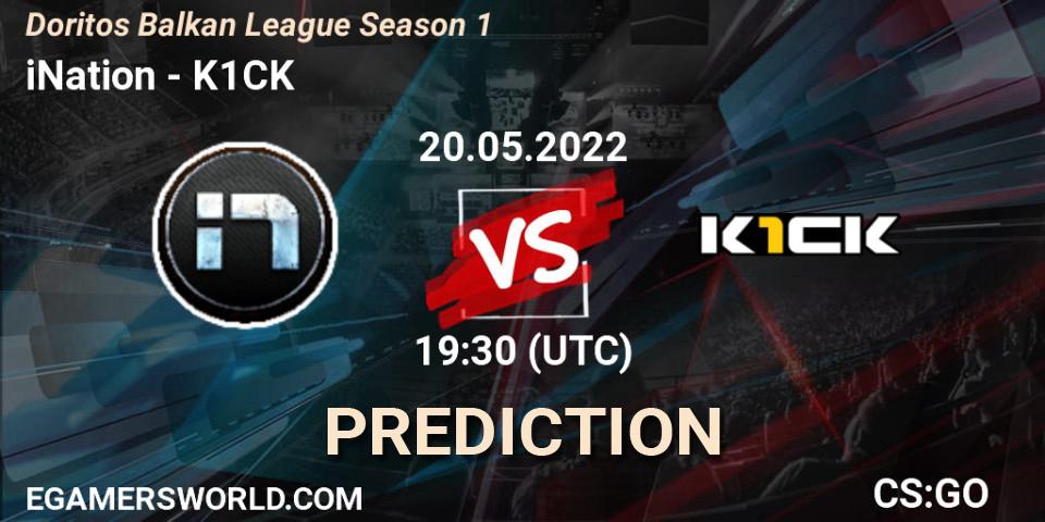 iNation - k1ck: ennuste. 20.05.2022 at 19:30, Counter-Strike (CS2), Doritos Balkan League Season 1
