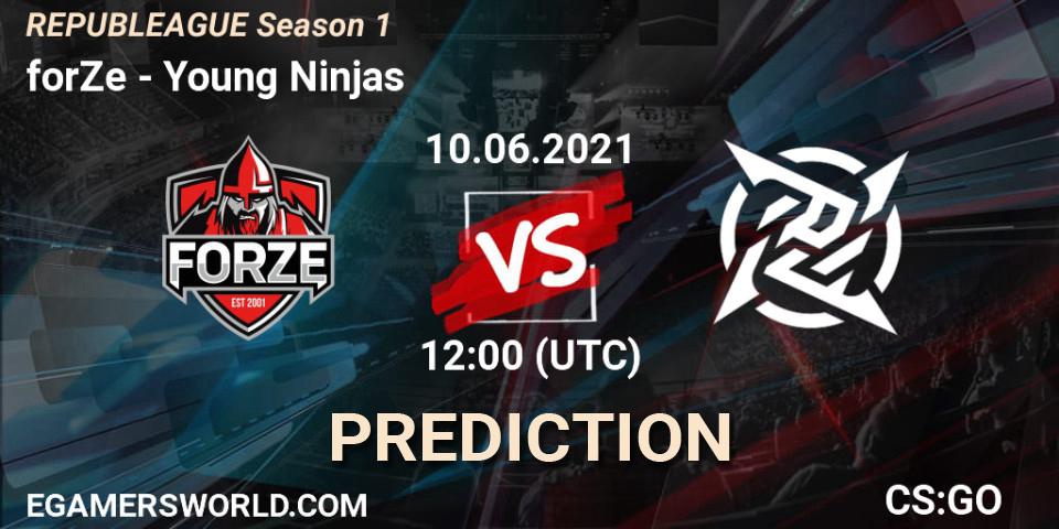forZe - Young Ninjas: ennuste. 10.06.2021 at 12:00, Counter-Strike (CS2), REPUBLEAGUE Season 1
