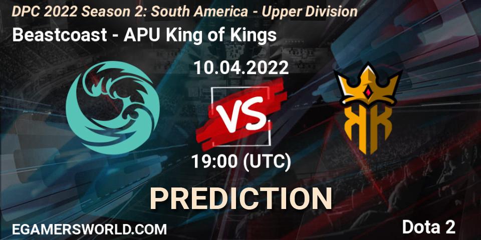 Beastcoast - APU King of Kings: ennuste. 10.04.2022 at 19:02, Dota 2, DPC 2021/2022 Tour 2 (Season 2): SA Division I (Upper)