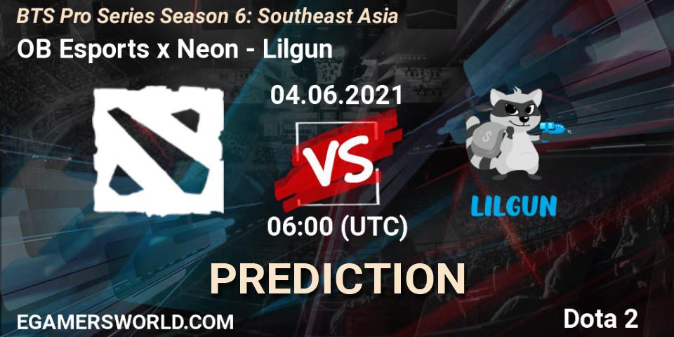 OB Esports x Neon - Lilgun: ennuste. 04.06.2021 at 06:22, Dota 2, BTS Pro Series Season 6: Southeast Asia