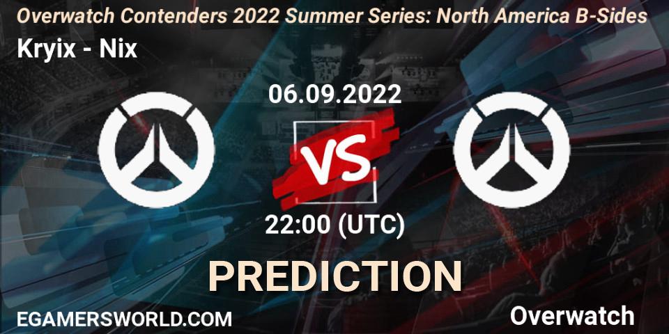 Kryix - Nix: ennuste. 06.09.2022 at 22:30, Overwatch, Overwatch Contenders 2022 Summer Series: North America B-Sides