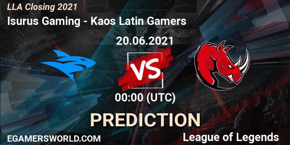 Isurus Gaming - Kaos Latin Gamers: ennuste. 20.06.2021 at 00:00, LoL, LLA Closing 2021