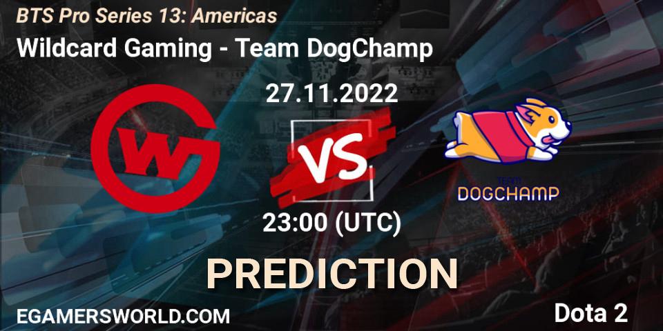 Wildcard Gaming - Team DogChamp: ennuste. 27.11.22, Dota 2, BTS Pro Series 13: Americas