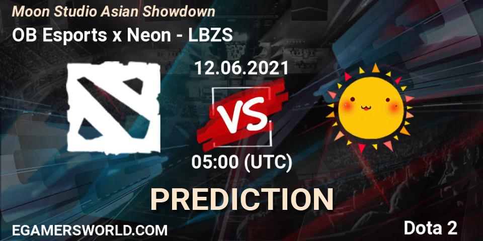 OB Esports x Neon - LBZS: ennuste. 12.06.2021 at 05:07, Dota 2, Moon Studio Asian Showdown