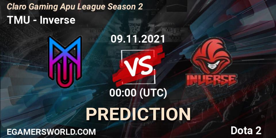 TMU - Inverse: ennuste. 08.11.2021 at 23:50, Dota 2, Claro Gaming Apu League Season 2