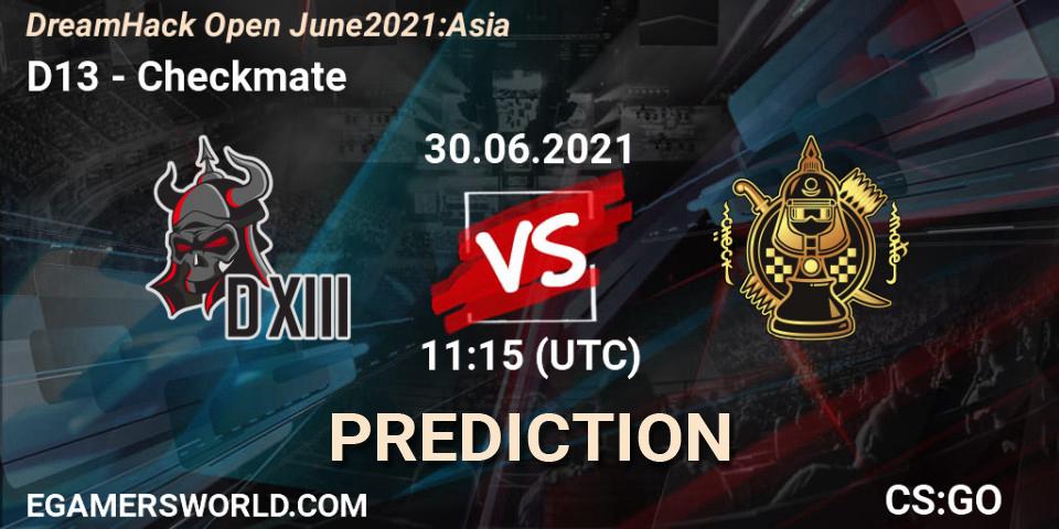 D13 - Checkmate: ennuste. 30.06.2021 at 11:15, Counter-Strike (CS2), DreamHack Open June 2021: Asia