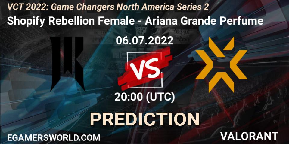 Shopify Rebellion Female - Ariana Grande Perfume: ennuste. 06.07.2022 at 20:15, VALORANT, VCT 2022: Game Changers North America Series 2
