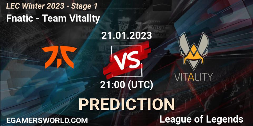 Fnatic - Team Vitality: ennuste. 21.01.23, LoL, LEC Winter 2023 - Stage 1