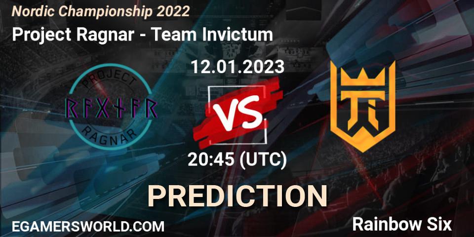 Project Ragnar - Team Invictum: ennuste. 12.01.2023 at 20:45, Rainbow Six, Nordic Championship 2022