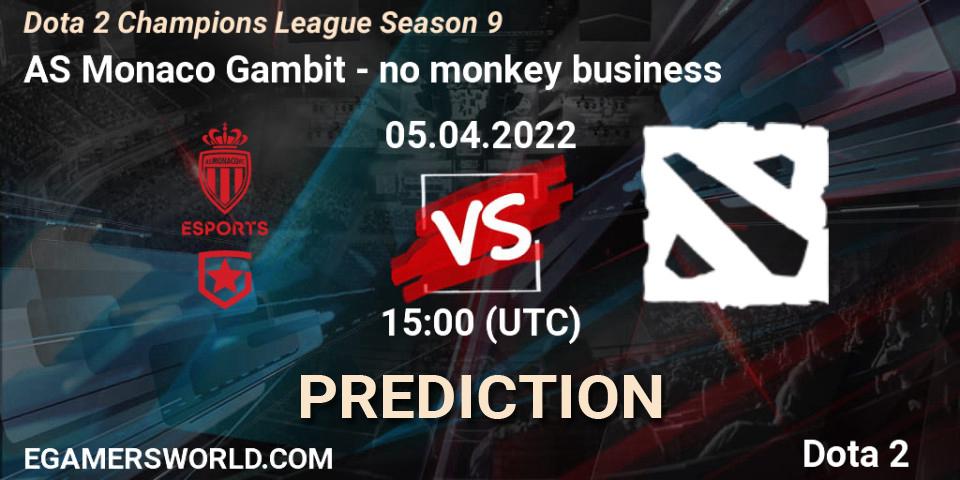 AS Monaco Gambit - no monkey business: ennuste. 05.04.2022 at 15:04, Dota 2, Dota 2 Champions League Season 9