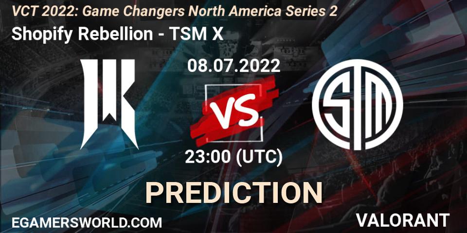 Shopify Rebellion - TSM X: ennuste. 08.07.2022 at 22:30, VALORANT, VCT 2022: Game Changers North America Series 2