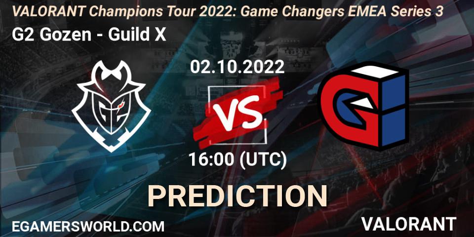 G2 Gozen - Guild X: ennuste. 02.10.2022 at 16:00, VALORANT, VCT 2022: Game Changers EMEA Series 3