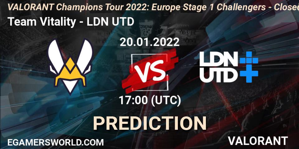 Team Vitality - LDN UTD: ennuste. 20.01.2022 at 17:00, VALORANT, VCT 2022: Europe Stage 1 Challengers - Closed Qualifier 2