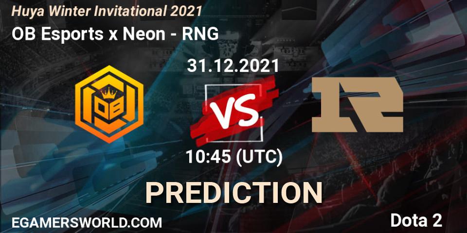 OB Esports x Neon - RNG: ennuste. 31.12.2021 at 11:04, Dota 2, Huya Winter Invitational 2021
