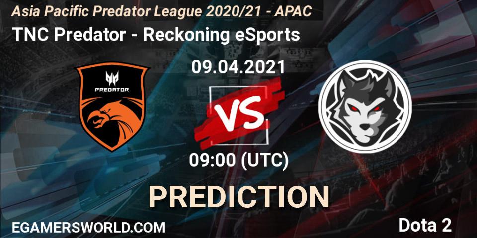 TNC Predator - Reckoning eSports: ennuste. 09.04.2021 at 07:58, Dota 2, Asia Pacific Predator League 2020/21 - APAC